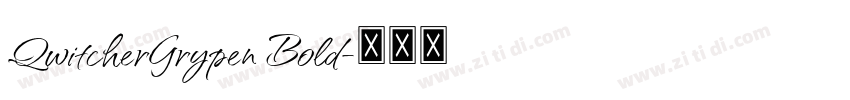 QwitcherGrypen Bold字体转换